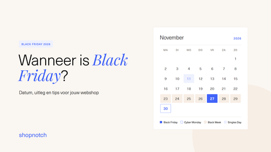 Wanneer is Black Friday 2026? Alles wat je moet weten (en hoe jouw webshop erop inspeelt)